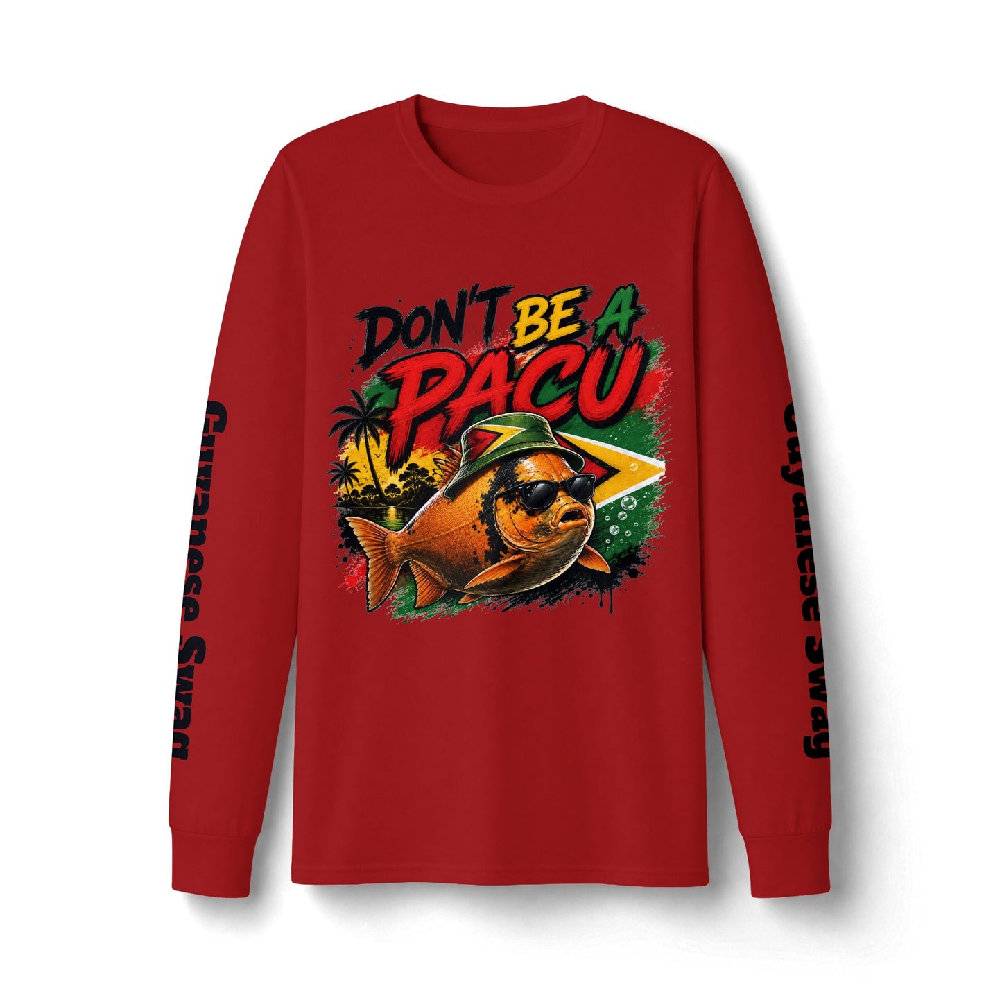 Guyanese Swag Long Sleeve Tee — "Don't Be a Pacu" Tropical Fishing Shirt