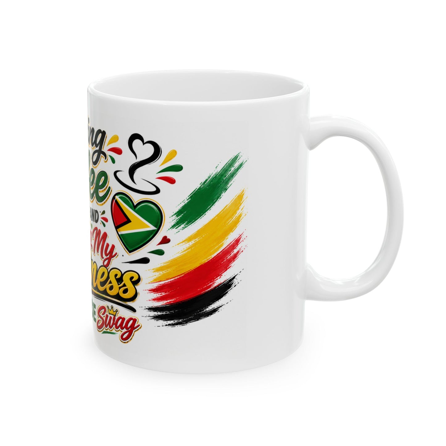 Coffee Mug — "Drinking Coffee and Minding My Business" Guyanese Swag