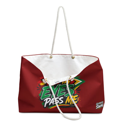 "Don't Tek Ya Eyes Pass Me" Red Weekender Bag