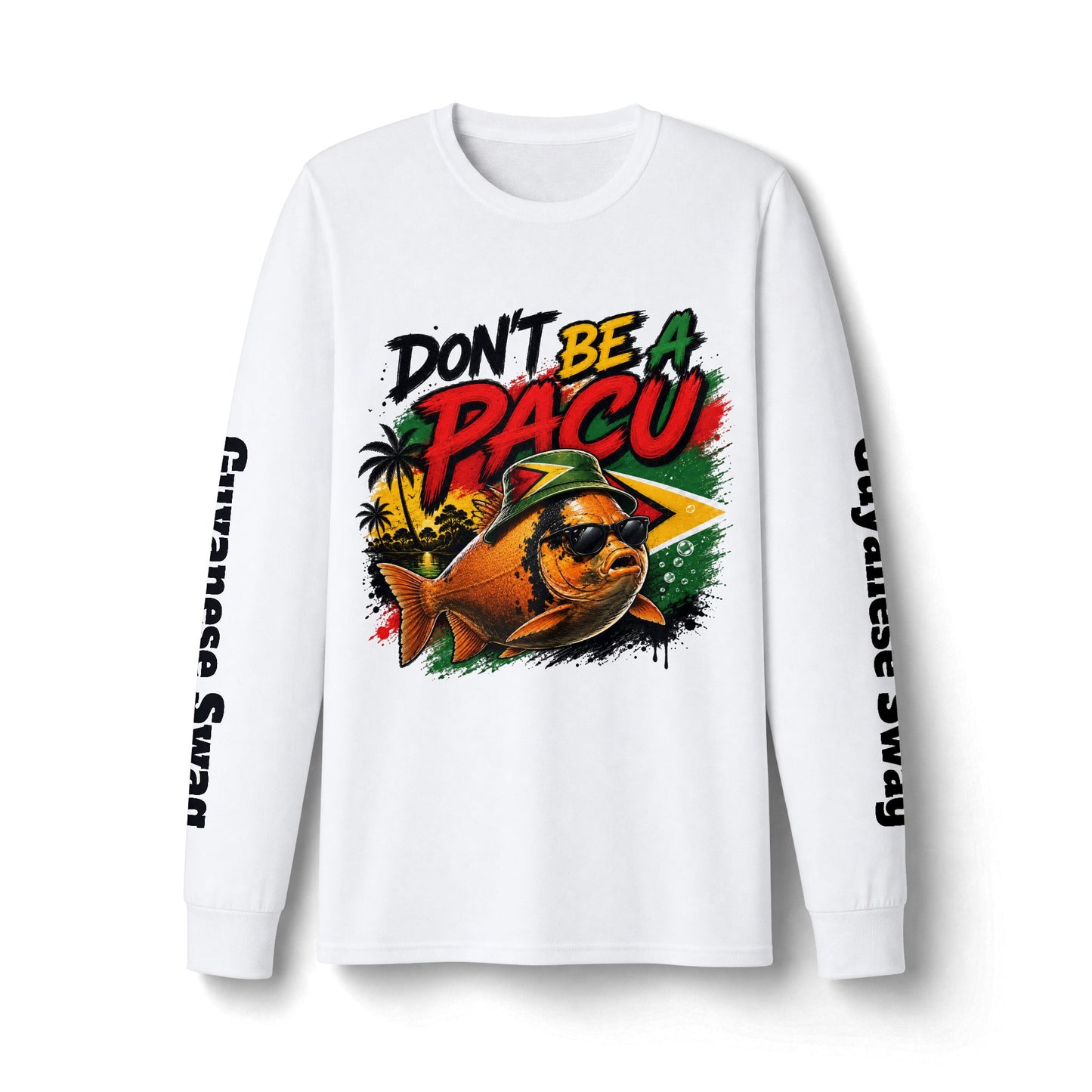 Guyanese Swag Long Sleeve Tee — "Don't Be a Pacu" Tropical Fishing Shirt