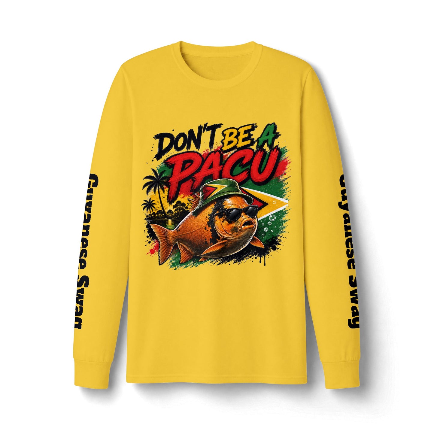 Guyanese Swag Long Sleeve Tee — "Don't Be a Pacu" Tropical Fishing Shirt
