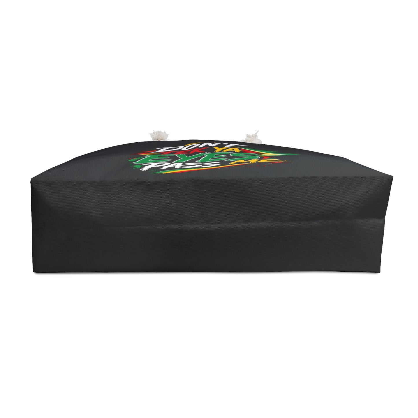 "Don't Tek Ya Eyes Pass Me" Black Weekender Bag