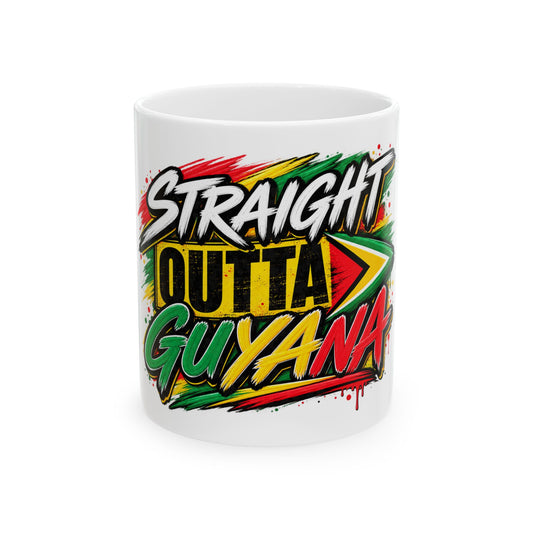Straight Outta Guyana Ceramic Mug – Colorful Guyanese Pride Coffee Cup (11oz, 15oz)