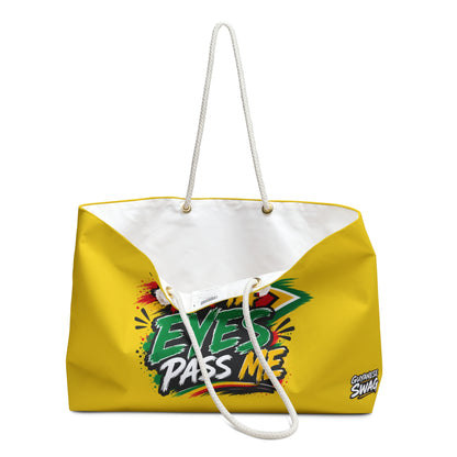 "Don't Tek Ya Eyes Pass Me" Gold Weekender Bag