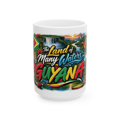 Guyana Ceramic Mug – "The Land of Many Waters" Colorful Souvenir (11oz & 15oz)