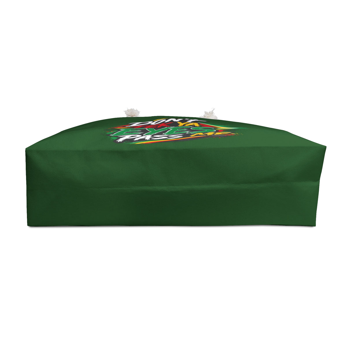 "Don't Tek Ya Eyes Pass Me" Green Weekender Bag