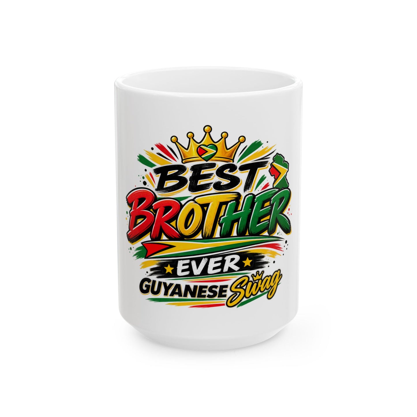 Best Brother Ever Guyanese Swag Ceramic Mug