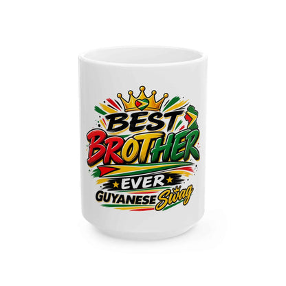 Best Brother Ever Guyanese Swag Mug in 15oz, second size front view