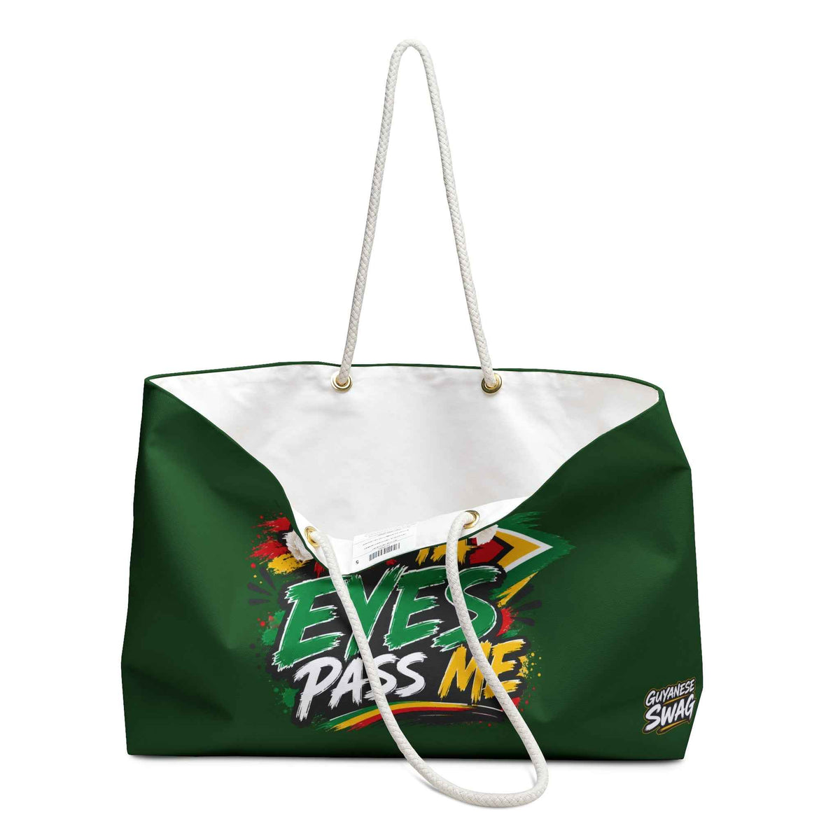 Don't Tek Ya Eyes Pass Me Green Weekender
