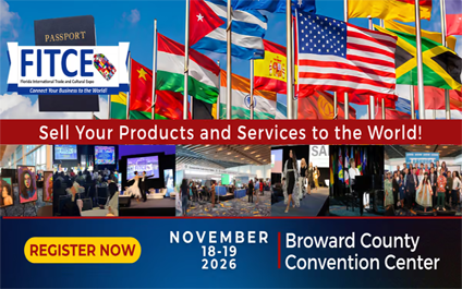 FITCE 2026 – 11th Annual Florida International Trade & Cultural Expo