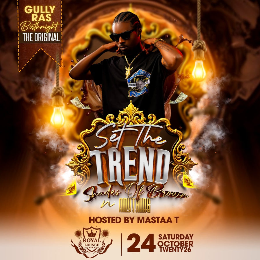 Gully Ras Birthnight – Shades of Brown & Anything