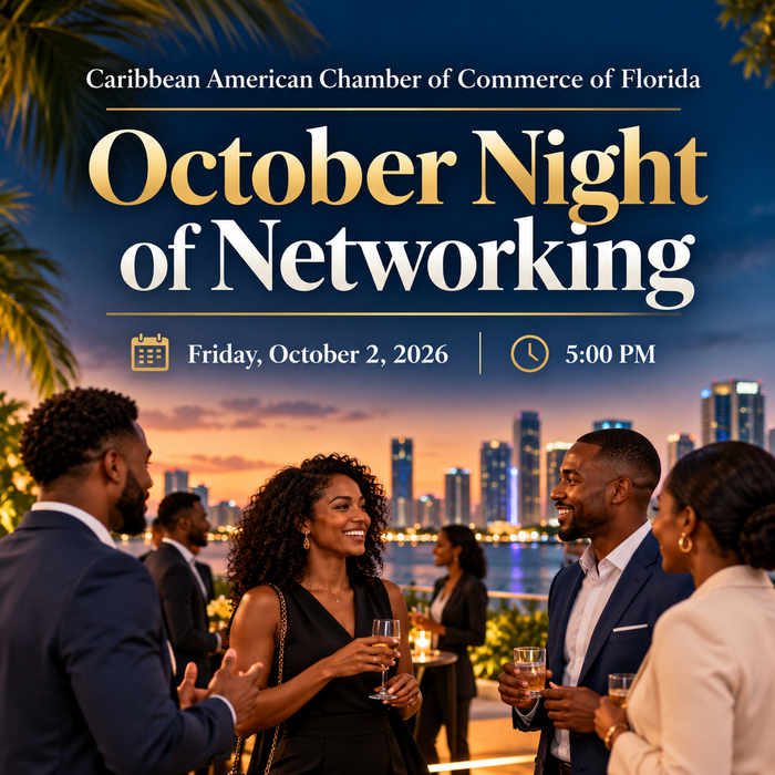 October Night of Networking – Caribbean American Chamber of Commerce of Florida