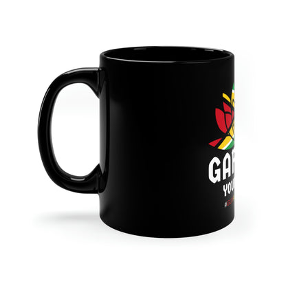 "Garden Your Mind" 11oz Black Mug by Guyanese Swag.
