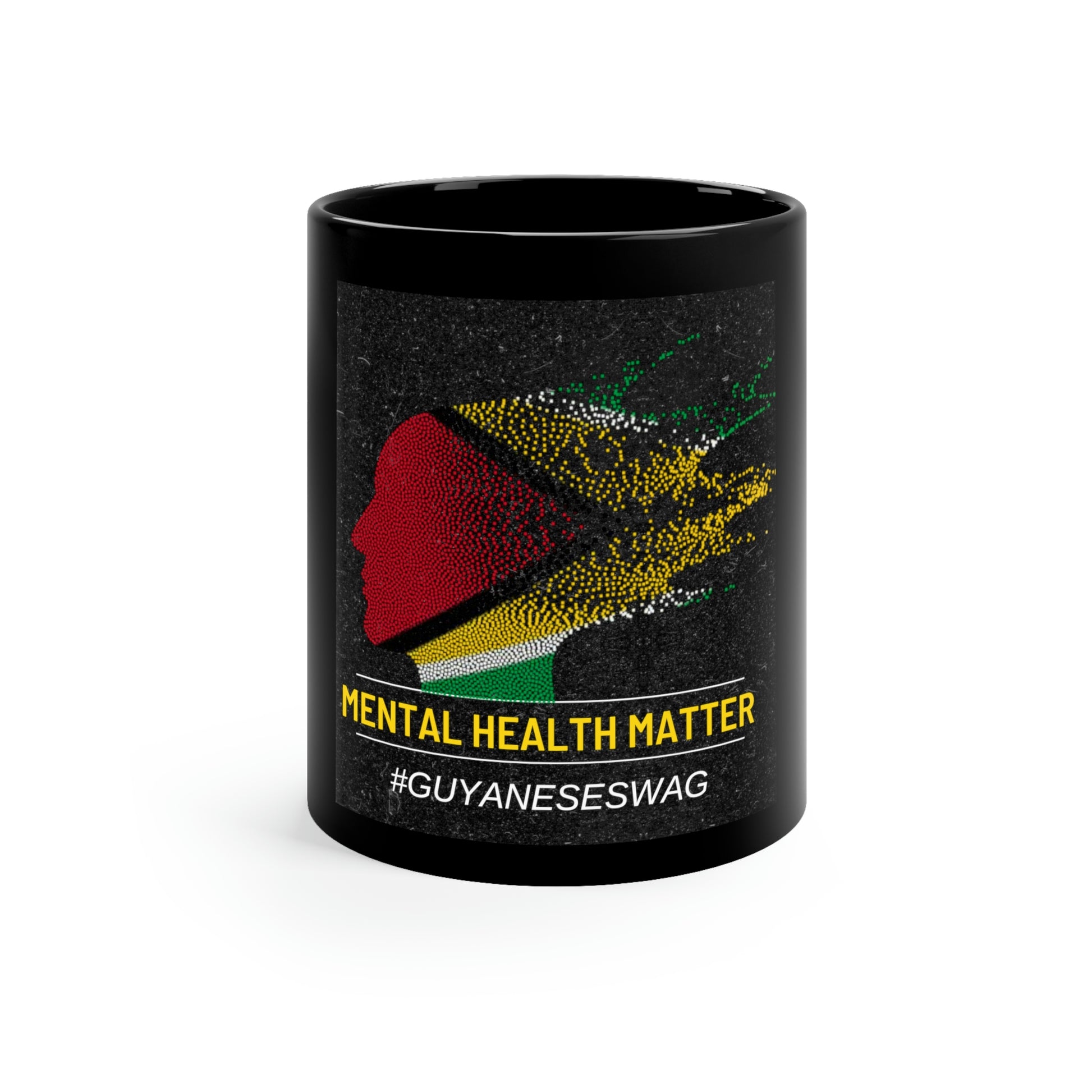 "Mental Health Matter" 11oz Black Mug by Guyanese Swag.