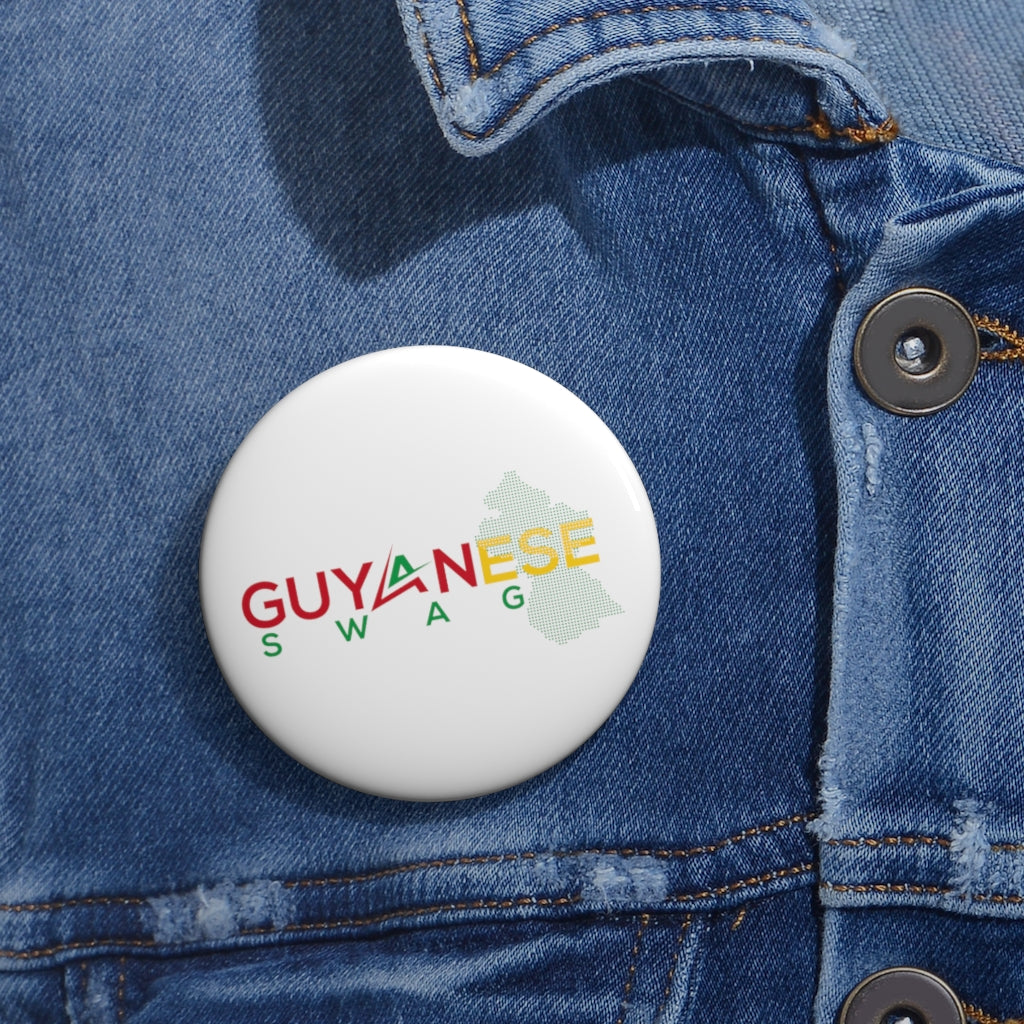 Guyanese Swag™ Pin Buttons.